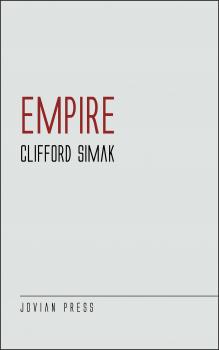 Скачать Empire - Clifford  Simak