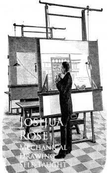 Скачать Mechanical Drawing Self-Taught - Joshua  Rose