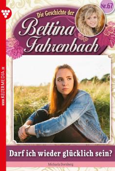 Скачать Bettina Fahrenbach 67 â€“ Liebesroman - Michaela Dornberg