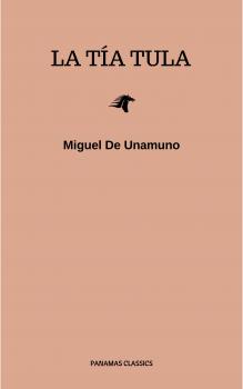 Скачать La tÃ­a Tula - Miguel de Unamuno