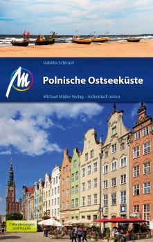 Скачать Polnische OstseekÃ¼ste ReisefÃ¼hrer Michael MÃ¼ller Verlag - Isabella Schinzel