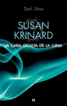 Скачать La cara oculta de la luna - Susan  Krinard