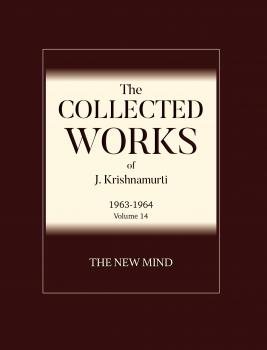 Скачать The New Mind - J  Krishnamurti