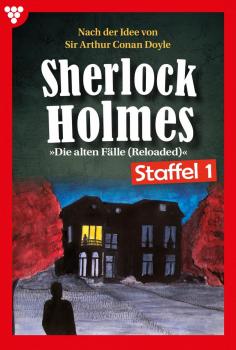 Скачать Sherlock Holmes Staffel 1 – Kriminalroman - Sir Arthur Conan Doyle