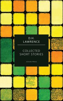 Скачать Collected Short Stories - D. H.  Lawrence