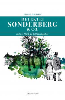 Скачать Sonderberg & Co. und der Mord auf Schloss Jägerhof - Dennis Ehrhardt