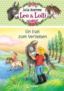 Скачать Leo & Lolli 2 - Ein Esel zum Verlieben - Julia  Boehme