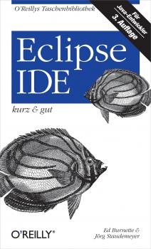 Скачать Eclipse IDE kurz & gut - Ed  Burnette