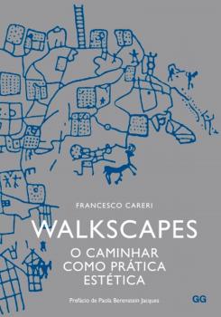 Скачать Walkscapes - Francesco Careri