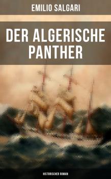 Скачать Der algerische Panther (Historischer Roman) - Emilio Salgari