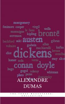 Скачать The Three Musketeers: Collection - Alexandre Dumas