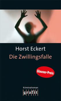 Скачать Die Zwillingsfalle - Horst  Eckert