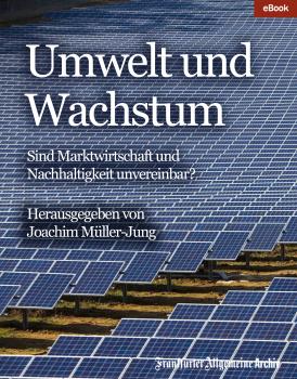 Скачать Umwelt und Wachstum - Frankfurter Allgemeine  Archiv
