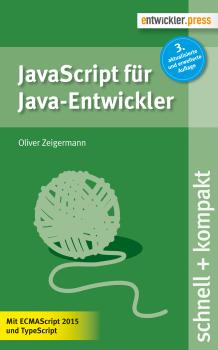 Скачать JavaScript für Java-Entwickler - Oliver  Zeigermann
