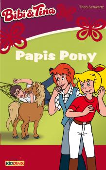 Скачать Bibi & Tina - Papis Pony - Theo Schwartz
