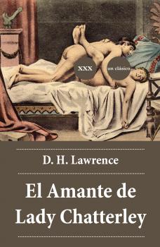 Скачать El Amante de Lady Chatterley - D. H.  Lawrence