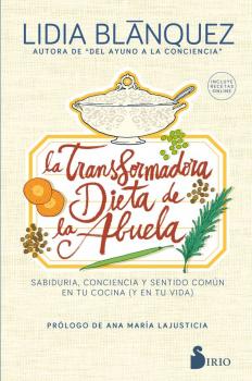 Скачать La transformadora dieta de la abuela - Lidia Blánquez