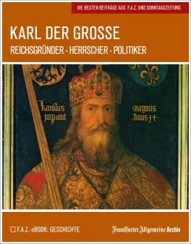 Скачать Karl der Große - Frankfurter Allgemeine  Archiv