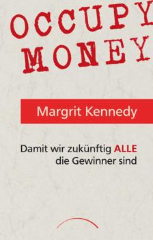 Скачать Occupy Money - Prof. Dr. Margrit  Kennedy