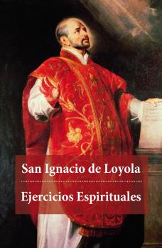 Скачать Ejercicios Espirituales - Ignacio de  Loyola