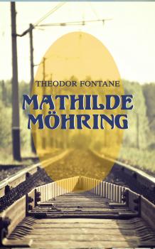 Скачать Mathilde Möhring - Theodor Fontane