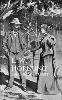 Скачать The Unbidden Guest - E. W.  Hornung
