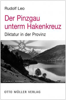 Скачать Der Pinzgau unterm Hakenkreuz - Leo  Rudolf