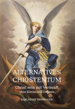 Скачать Alternatives Christentum - Karlheinz Benninger