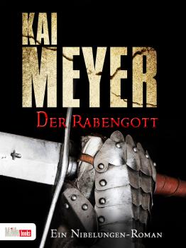 Скачать Der Rabengott - Kai  Meyer