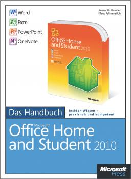 Скачать Microsoft Office Home and Student 2010 - Das Handbuch: Word, Excel, PowerPoint, OneNote - Klaus  Fahnenstich