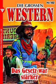 Скачать Die großen Western 182 - Джон Грэй