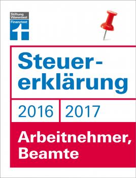 Скачать Steuererklärung 2016/2017 - Arbeitnehmer, Beamte - Hans W.  Frohlich