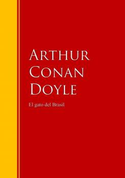 Скачать El gato del Brasil - Arthur Conan Doyle