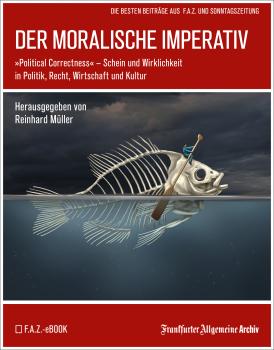 Скачать Der moralische Imperativ - Frankfurter Allgemeine  Archiv