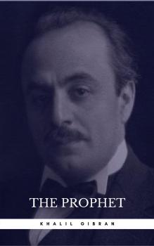Скачать The Prophet - Khalil Gibran