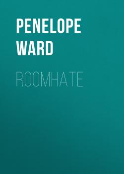 Скачать RoomHate - Penelope Ward