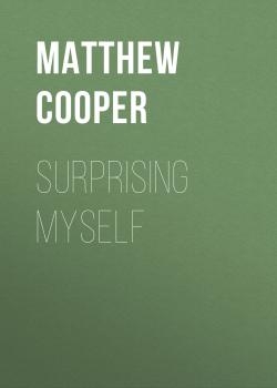 Скачать Surprising Myself - Matthew Cooper