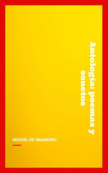 Скачать Antología: poemas y sonetos - Miguel de Unamuno