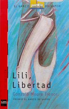 Скачать Lili, Libertad - Gonzalo Moure Trenor