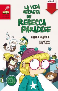 Скачать La vida secreta de Rebecca Paradise - Pedro Mañas Romero