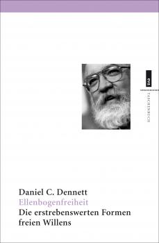 Скачать Ellenbogenfreiheit - Daniel C. Dennett