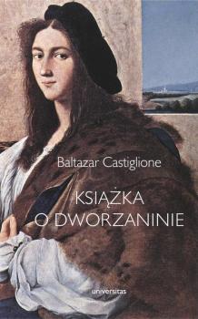 Скачать Książka o dworzaninie - Baltazar Castiglione