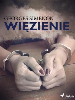 Скачать Więzienie - Georges  Simenon