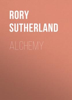 Скачать Alchemy - Rory Sutherland