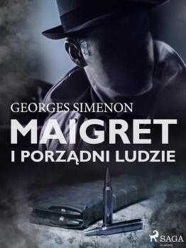 Скачать Maigret i porządni ludzie - Georges  Simenon