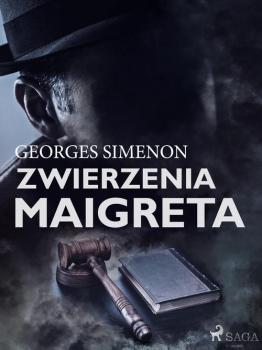 Скачать Zwierzenia Maigreta - Georges  Simenon