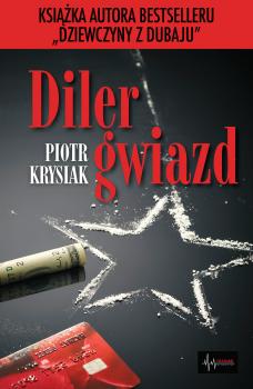 Скачать Diler gwiazd - Piotr Krysiak