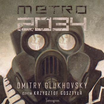 Скачать Metro 2034 - Dmitry Glukhovsky