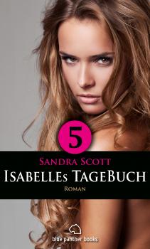 Скачать Isabelles TageBuch - Teil 5 | Roman - Sandra Scott