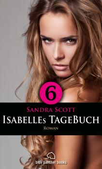 Скачать Isabelles TageBuch - Teil 6 | Roman - Sandra Scott